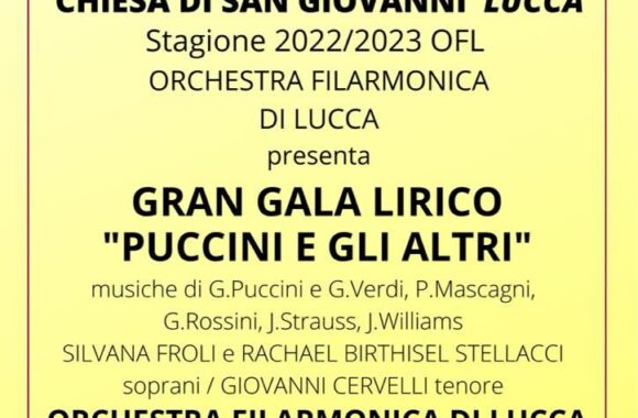 Gran Galà Lirico “Puccini e gli altri”: l’Orchestra Filarmonica di Lucca in concerto il 4 ottobre